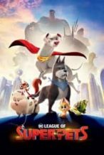 Nonton Film DC League of Super-Pets (2022) Subtitle Indonesia Streaming Movie Download