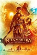 Layarkaca21 LK21 Dunia21 Nonton Film Shamshera (2022) Subtitle Indonesia Streaming Movie Download