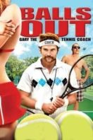 Layarkaca21 LK21 Dunia21 Nonton Film Balls Out: Gary the Tennis Coach (2009) Subtitle Indonesia Streaming Movie Download