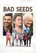 Nonton Film Bad Seeds (2018) Subtitle Indonesia Streaming Movie Download