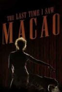 Layarkaca21 LK21 Dunia21 Nonton Film The Last Time I Saw Macao (2012) Subtitle Indonesia Streaming Movie Download