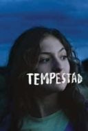 Layarkaca21 LK21 Dunia21 Nonton Film Tempestad (2017) Subtitle Indonesia Streaming Movie Download