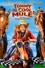 Tommy and the Cool Mule (2009)