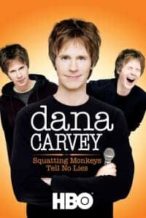 Nonton Film Dana Carvey: Squatting Monkeys Tell No Lies (2008) Subtitle Indonesia Streaming Movie Download