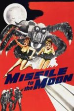 Missile to the Moon (1958)