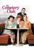 Nonton Film The Cemetery Club (1993) Subtitle Indonesia Streaming Movie Download