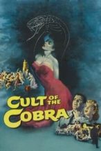 Nonton Film Cult of the Cobra (1955) Subtitle Indonesia Streaming Movie Download