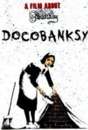 Layarkaca21 LK21 Dunia21 Nonton Film DocoBANKSY (2012) Subtitle Indonesia Streaming Movie Download