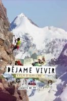 Layarkaca21 LK21 Dunia21 Nonton Film Summits of My Life – Déjame Vivir (2014) Subtitle Indonesia Streaming Movie Download