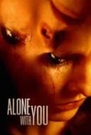 Layarkaca21 LK21 Dunia21 Nonton Film Alone with You (2022) Subtitle Indonesia Streaming Movie Download