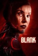 Layarkaca21 LK21 Dunia21 Nonton Film Blank (2022) Subtitle Indonesia Streaming Movie Download