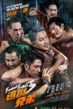 Nonton Film Breakout Brothers 3 (2022) Subtitle Indonesia Streaming Movie Download