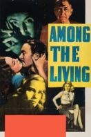 Layarkaca21 LK21 Dunia21 Nonton Film Among the Living (1941) Subtitle Indonesia Streaming Movie Download