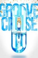 Layarkaca21 LK21 Dunia21 Nonton Film Groove Cruise (2017) Subtitle Indonesia Streaming Movie Download