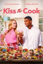 Nonton Film Kiss the Cook (2021) Subtitle Indonesia Streaming Movie Download