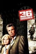 Layarkaca21 LK21 Dunia21 Nonton Film 36 Hours (1964) Subtitle Indonesia Streaming Movie Download