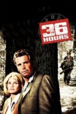 36 Hours (1964)