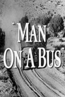 Layarkaca21 LK21 Dunia21 Nonton Film Man On A Bus (1955) Subtitle Indonesia Streaming Movie Download