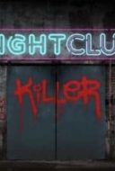 Layarkaca21 LK21 Dunia21 Nonton Film Nightclub Killer (2015) Subtitle Indonesia Streaming Movie Download