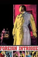 Layarkaca21 LK21 Dunia21 Nonton Film Foreign Intrigue (1956) Subtitle Indonesia Streaming Movie Download