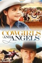 Nonton Film Cowgirls n’ Angels (2012) Subtitle Indonesia Streaming Movie Download