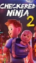 Nonton Film Checkered Ninja 2 (2021) Subtitle Indonesia Streaming Movie Download