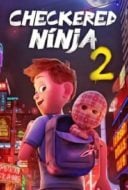 Layarkaca21 LK21 Dunia21 Nonton Film Checkered Ninja 2 (2021) Subtitle Indonesia Streaming Movie Download