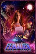 Layarkaca21 LK21 Dunia21 Nonton Film Femalien: Cosmic Crush (2020) Subtitle Indonesia Streaming Movie Download