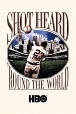 Shot Heard ‘Round the World (2001)