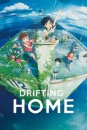 Layarkaca21 LK21 Dunia21 Nonton Film Drifting Home (2022) Subtitle Indonesia Streaming Movie Download