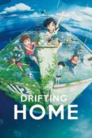 Layarkaca21 LK21 Dunia21 Nonton Film Drifting Home (2022) Subtitle Indonesia Streaming Movie Download