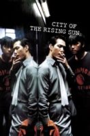 Layarkaca21 LK21 Dunia21 Nonton Film City of the Rising Sun (1999) Subtitle Indonesia Streaming Movie Download