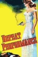 Layarkaca21 LK21 Dunia21 Nonton Film Repeat Performance (1947) Subtitle Indonesia Streaming Movie Download