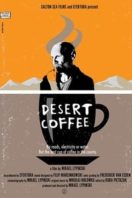 Layarkaca21 LK21 Dunia21 Nonton Film Desert Coffee (2017) Subtitle Indonesia Streaming Movie Download