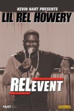 Lil Rel Howery: RELevent (2015)