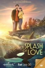 Nonton Film A Splash of Love (2022) Subtitle Indonesia Streaming Movie Download