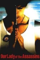 Layarkaca21 LK21 Dunia21 Nonton Film Our Lady of the Assassins (2000) Subtitle Indonesia Streaming Movie Download