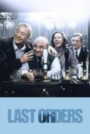 Layarkaca21 LK21 Dunia21 Nonton Film Last Orders (2001) Subtitle Indonesia Streaming Movie Download