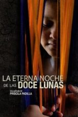 Poster Film The Eternal Night of Twelve Moons (2013)