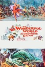 Nonton Film The Wonderful World of the Brothers Grimm (1962) Subtitle Indonesia Streaming Movie Download