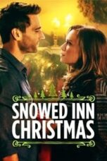 Poster Film Snowed Inn Christmas (2017)