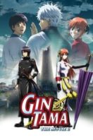 Layarkaca21 LK21 Dunia21 Nonton Film Gintama: The Movie 2: The Final Chapter: Be Forever Yorozuya (2013) Subtitle Indonesia Streaming Movie Download