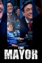 Nonton Film The Mayor (2017) Subtitle Indonesia Streaming Movie Download