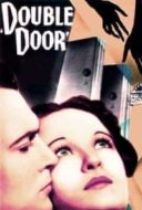 Layarkaca21 LK21 Dunia21 Nonton Film Double Door (1934) Subtitle Indonesia Streaming Movie Download