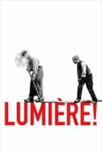 Lumière! (2016)