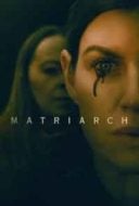 Layarkaca21 LK21 Dunia21 Nonton Film Matriarch (2022) Subtitle Indonesia Streaming Movie Download