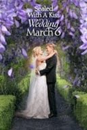 Layarkaca21 LK21 Dunia21 Nonton Film Sealed With a Kiss: Wedding March 6 (2021) Subtitle Indonesia Streaming Movie Download