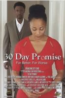 Layarkaca21 LK21 Dunia21 Nonton Film 30 Day Promise (2017) Subtitle Indonesia Streaming Movie Download