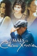 Layarkaca21 LK21 Dunia21 Nonton Film As Mães de Chico Xavier (2011) Subtitle Indonesia Streaming Movie Download