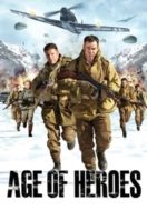 Layarkaca21 LK21 Dunia21 Nonton Film Age of Heroes (2011) Subtitle Indonesia Streaming Movie Download